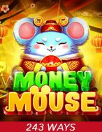 เกมสล็อต Money Mouse